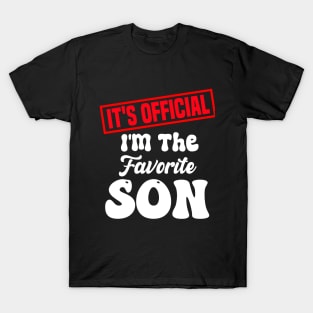 It's official i'm the favorite son, favorite son T-Shirt